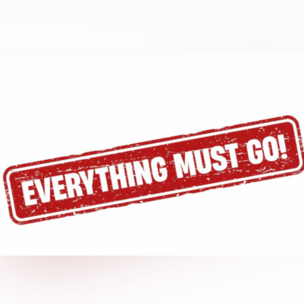 Everything needs to go!!
